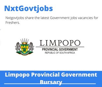 Limpopo Provincial Government Bursary 2023 Closing Date 31 Mar 2023