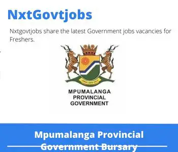 Mpumalanga Provincial Government Bursary 2023 Closing Date 31 Mar 2023