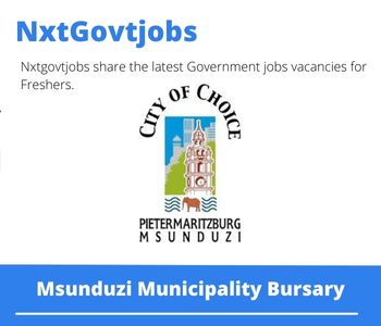 Msunduzi Municipality Bursary