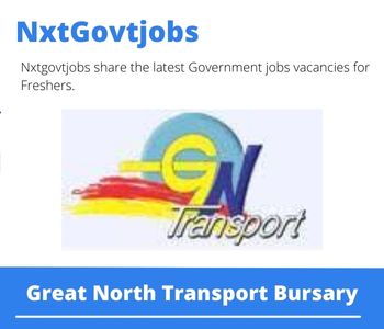 Great North Transport Bursary 2023 Closing Date 31 Mar 2023