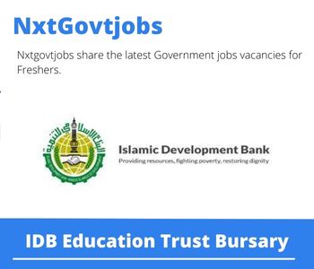 IDB Education Trust Bursary 2023 Closing Date 31 Mar 2023