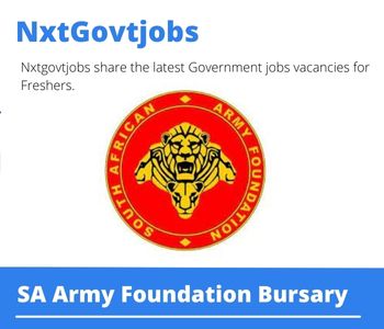 SA Army Foundation Bursary 2023 Closing Date 31 Mar 2023