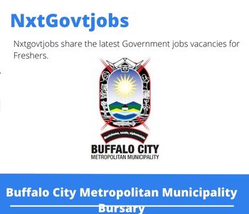 Buffalo City Metropolitan Municipality Bursary 2023 Closing Date 31 Mar 2023