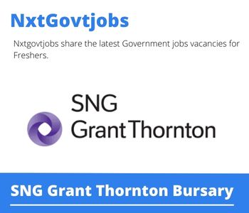 SNG Grant Thornton Bursary 2023 Closing Date 31 Mar 2023