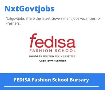 FEDISA Fashion School Bursary 2023 Closing Date 31 Mar 2023