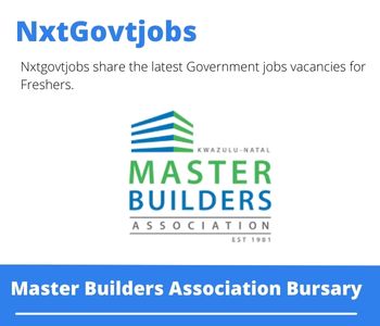 Master Builders KwaZulu-Natal Bursary 2023 Closing Date 31 Mar 2023