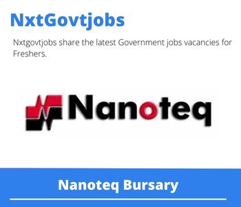 Nanoteq Bursary 2023 Closing Date 31 Mar 2023