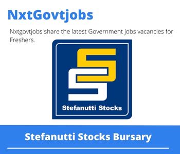 Stefanutti Stocks Bursary 2023 Closing Date 31 Mar 2023
