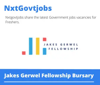 Jakes Gerwel Fellowship Bursary 2023 Closing Date 31 Mar 2023